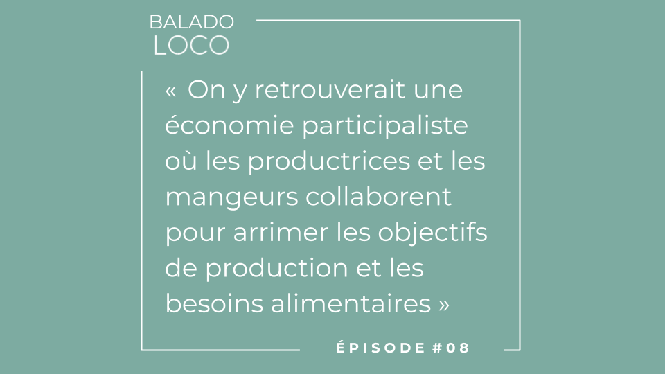 Balado LOCO - Épisode 8 - Union Paysanne